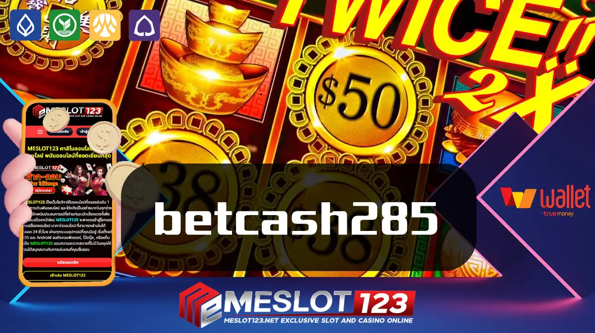 betcash285