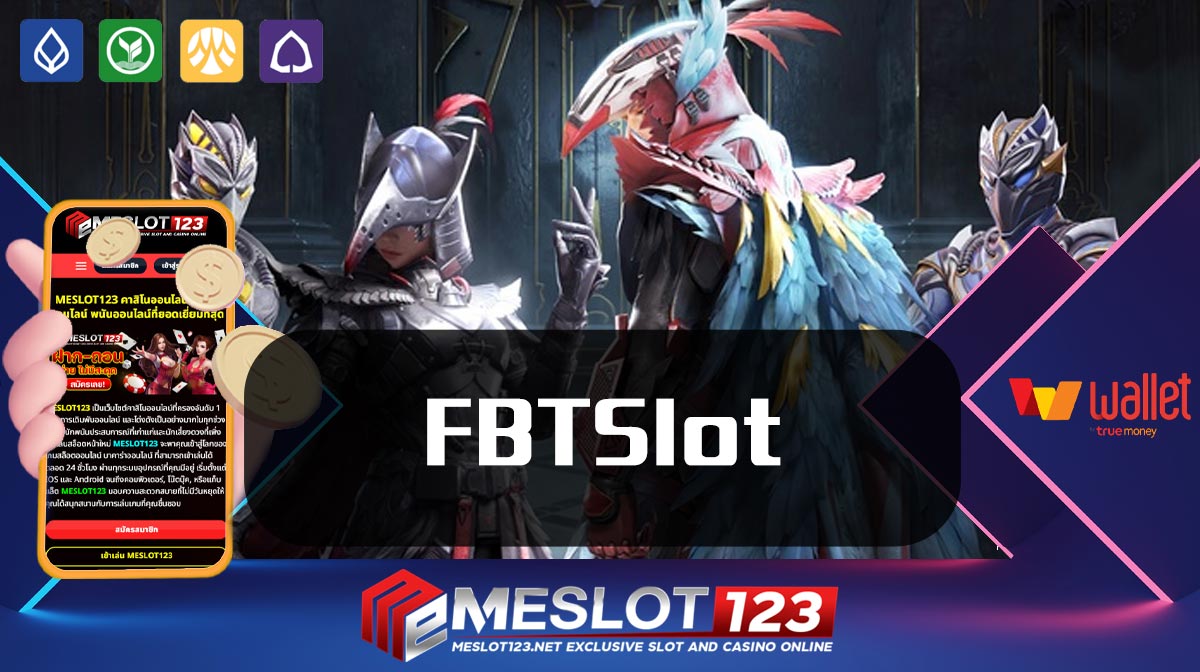 FBTSlot